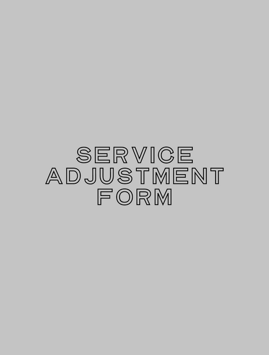 Service Adjustment/Redo Form