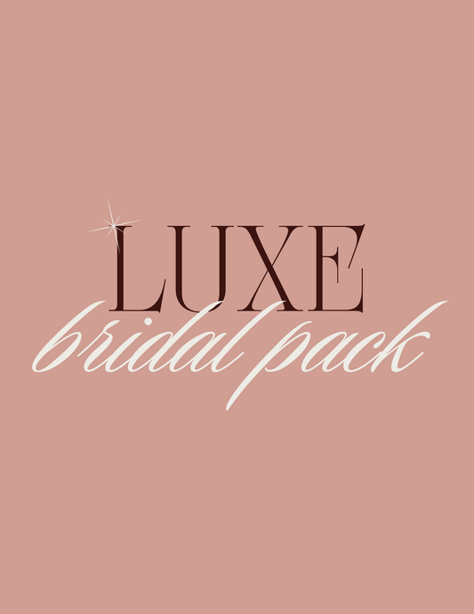 Luxe Vibe: Bridal Pack